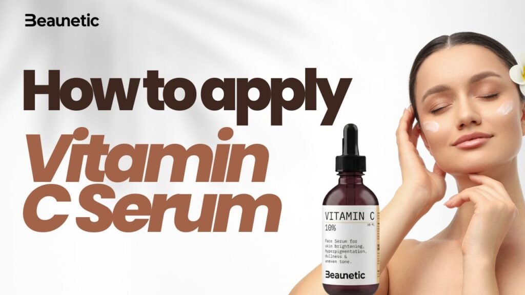 how to apply vitamin c serum ?